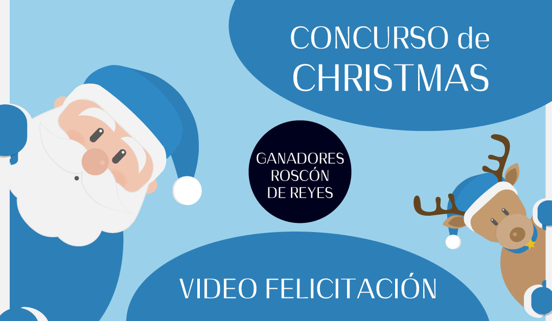 Concurso de Xmas + Sorteo Video Felicitación Navidad 2020