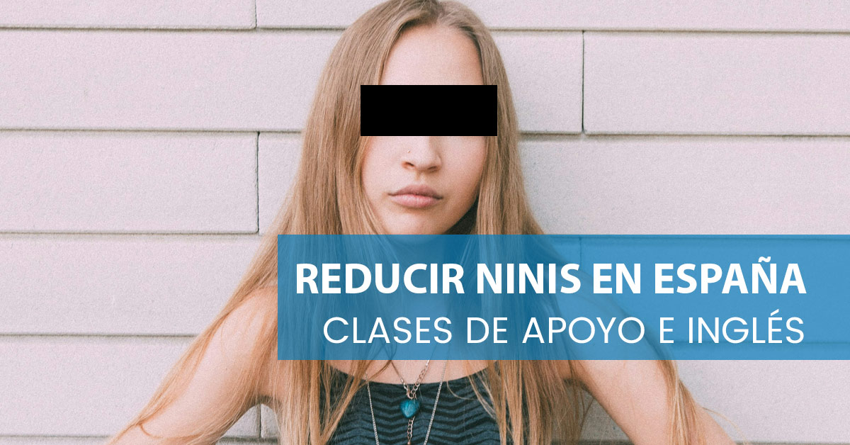 Cómo reducir la tasa de “ninis” en España con clases de apoyo e inglés