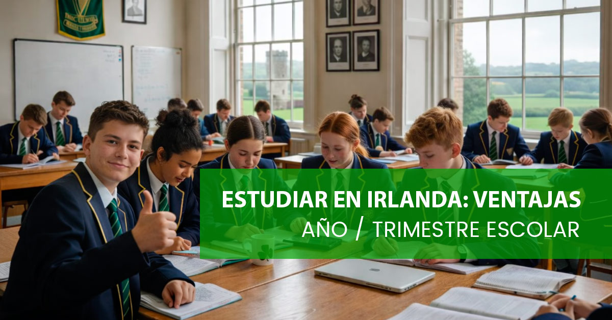 Ventajas de estudiar un trimestre o año escolar en Irlanda con EGA Travel